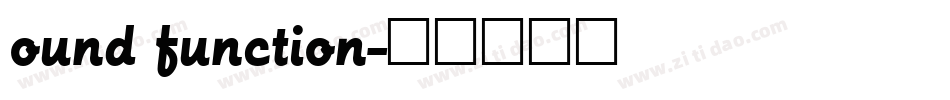 ound function字体转换